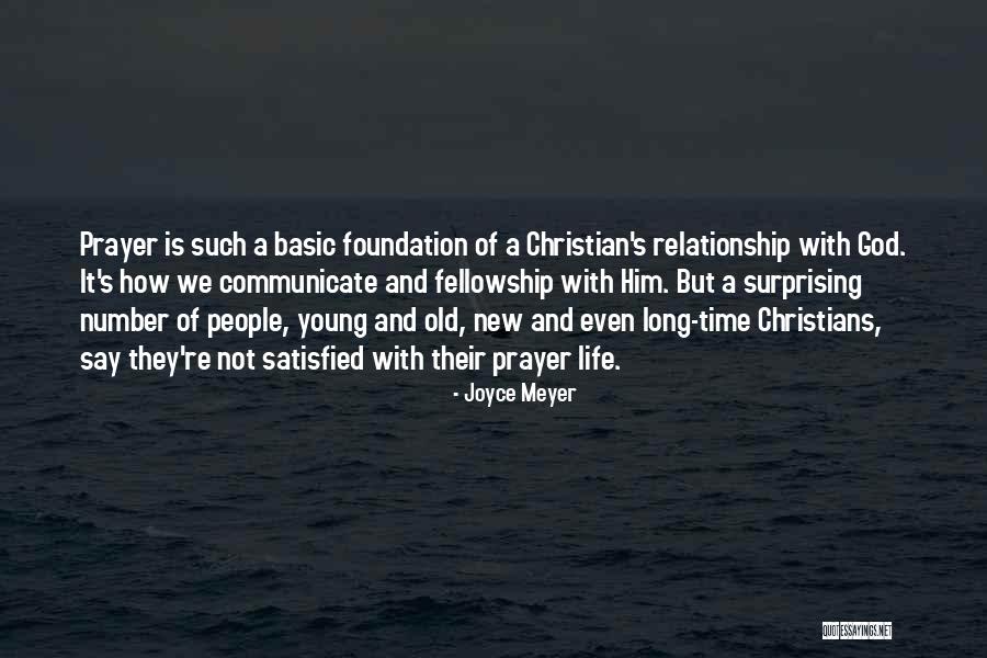 A Relationship With God Quotes By Joyce Meyer