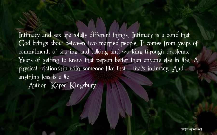 A Relationship With God Quotes By Karen Kingsbury