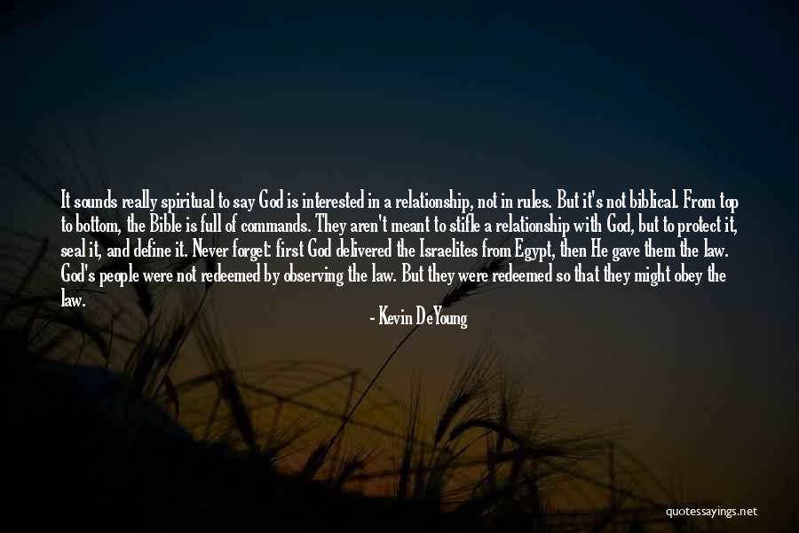 A Relationship With God Quotes By Kevin DeYoung