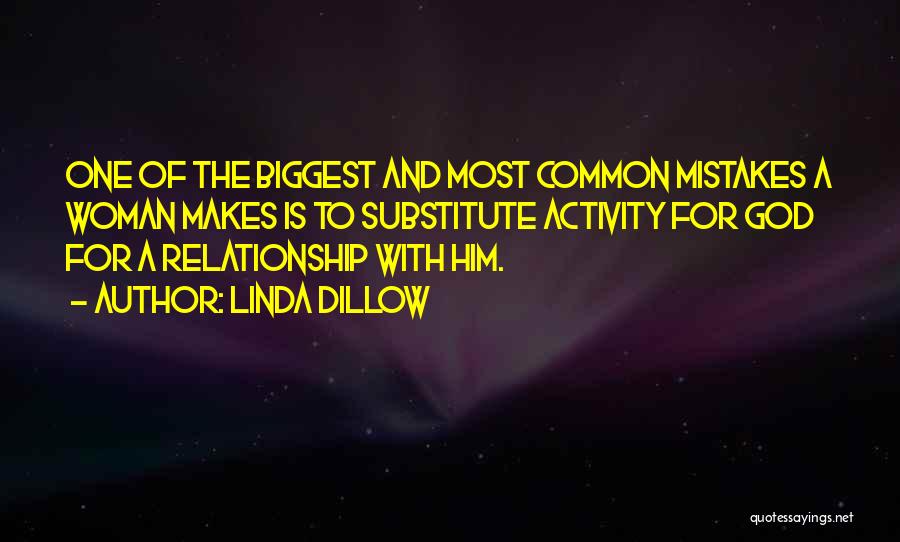 A Relationship With God Quotes By Linda Dillow