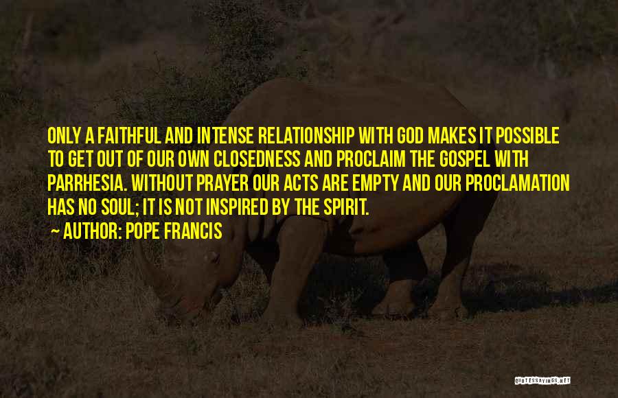 A Relationship With God Quotes By Pope Francis