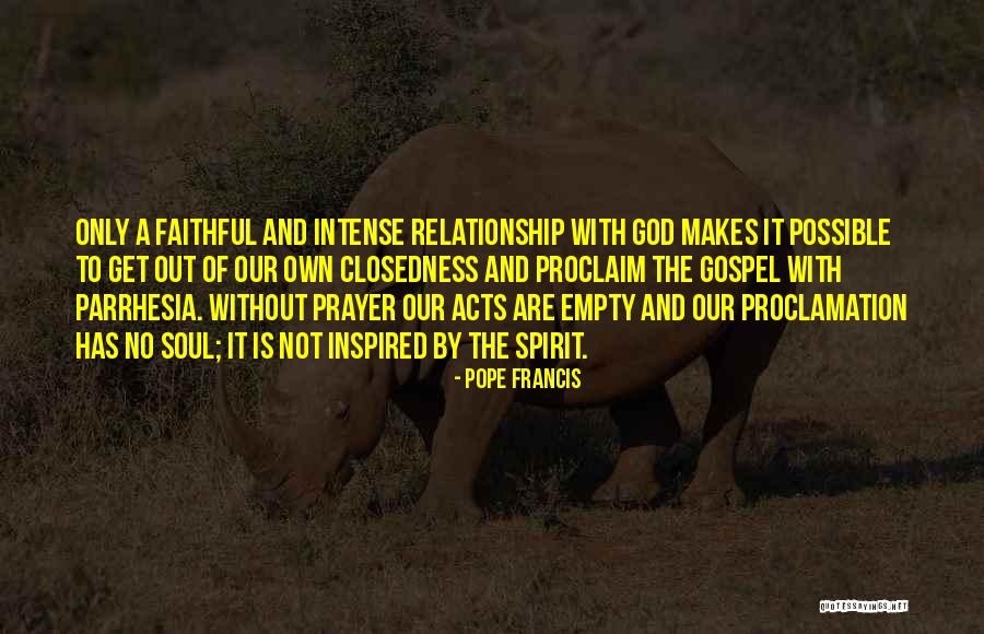 A Relationship With God Quotes By Pope Francis