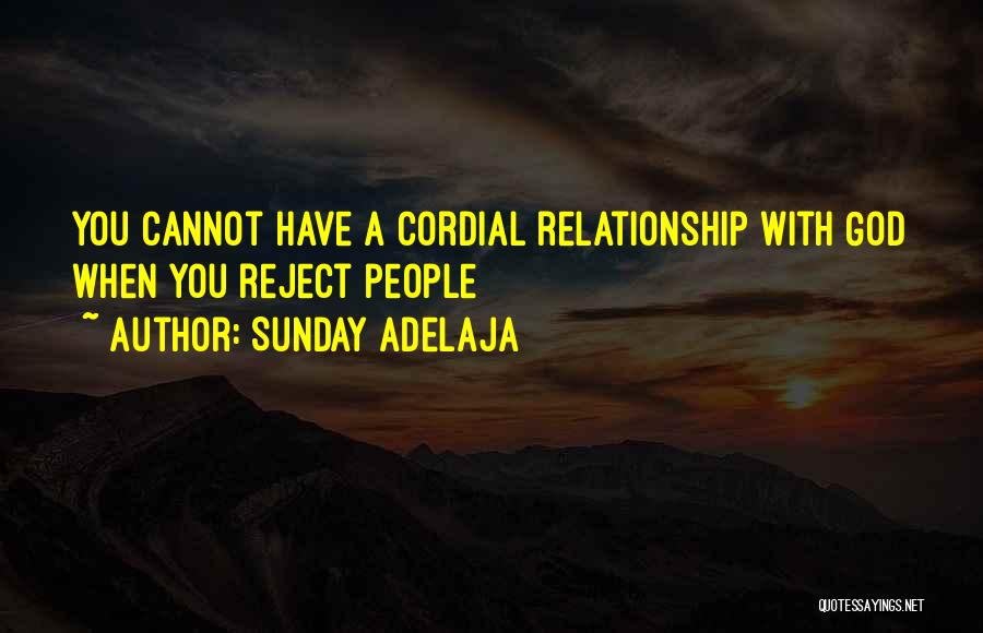 A Relationship With God Quotes By Sunday Adelaja