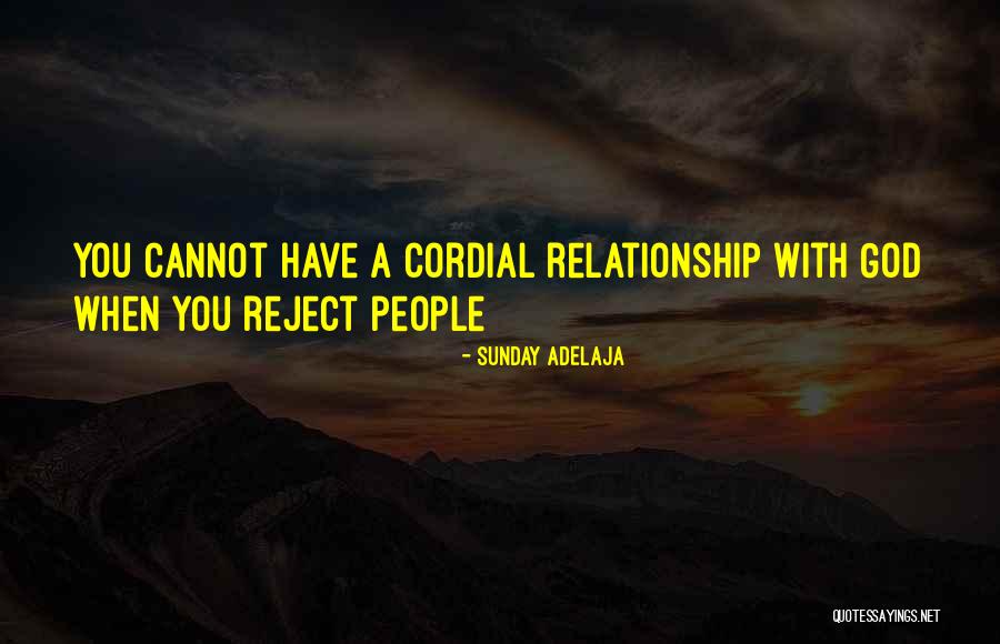 A Relationship With God Quotes By Sunday Adelaja A Relationship With God Quotes By Sunday Adelaja