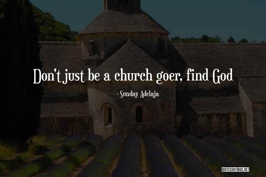 A Relationship With God Quotes By Sunday Adelaja A Relationship With God Quotes By Sunday Adelaja