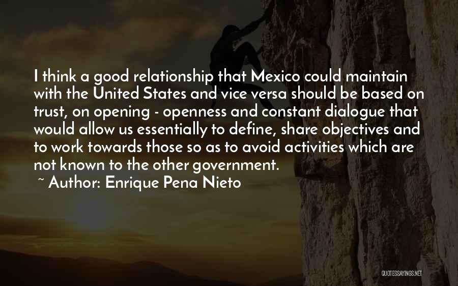 A Relationship Without Trust Quotes By Enrique Pena Nieto