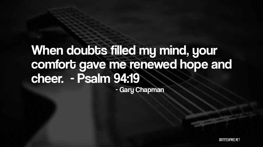 A Renewed Mind Quotes By Gary Chapman A Renewed Mind Quotes By Gary Chapman