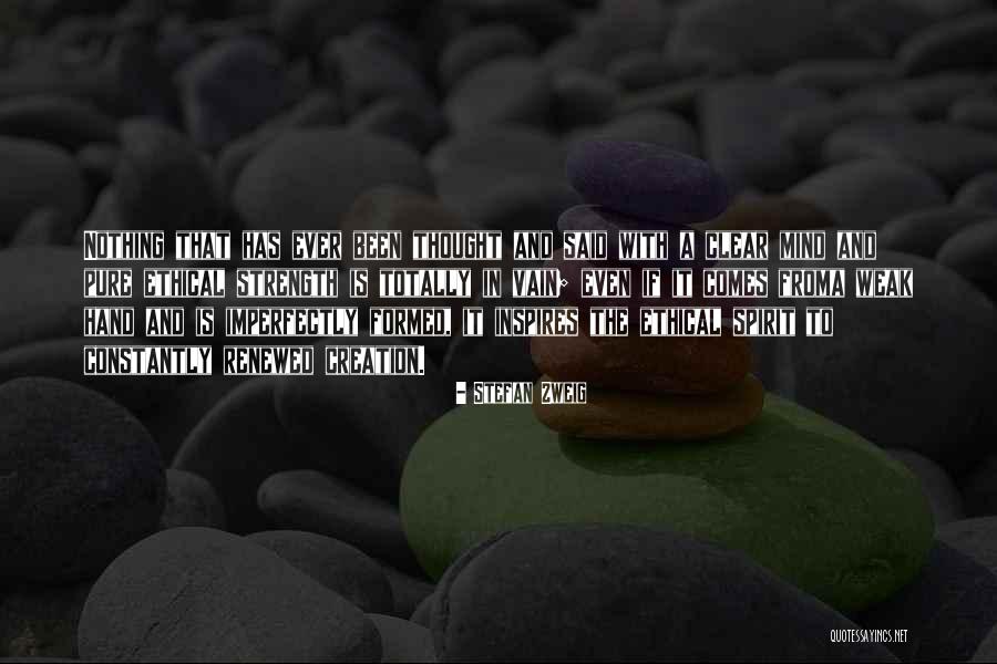 A Renewed Mind Quotes By Stefan Zweig A Renewed Mind Quotes By Stefan Zweig
