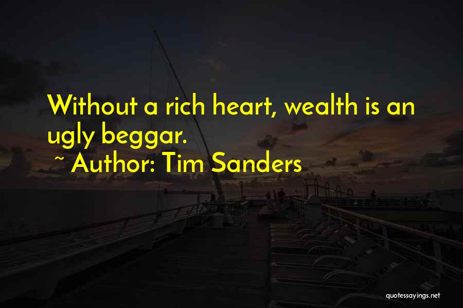A Rich Heart Quotes By Tim Sanders