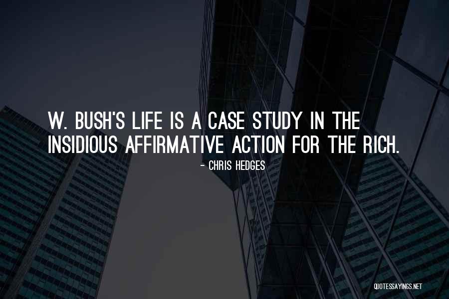 A Rich Life Quotes By Chris Hedges A Rich Life Quotes By Chris Hedges