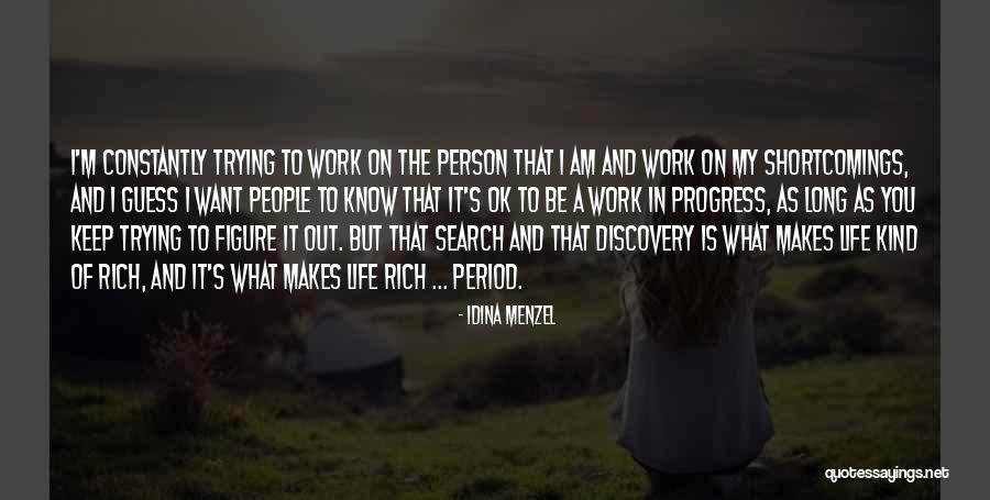 A Rich Life Quotes By Idina Menzel A Rich Life Quotes By Idina Menzel