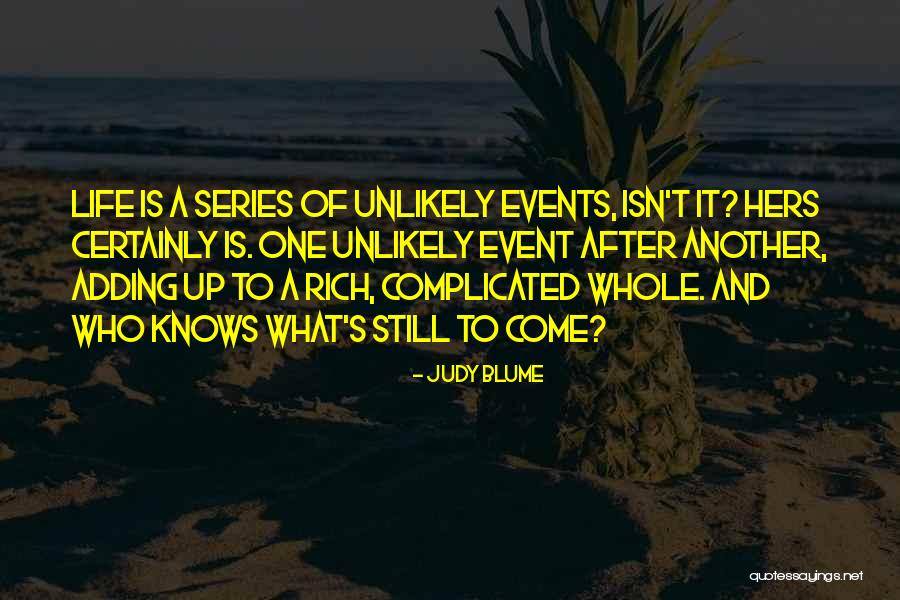 A Rich Life Quotes By Judy Blume A Rich Life Quotes By Judy Blume