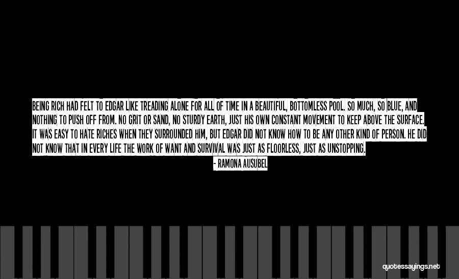 A Rich Life Quotes By Ramona Ausubel A Rich Life Quotes By Ramona Ausubel