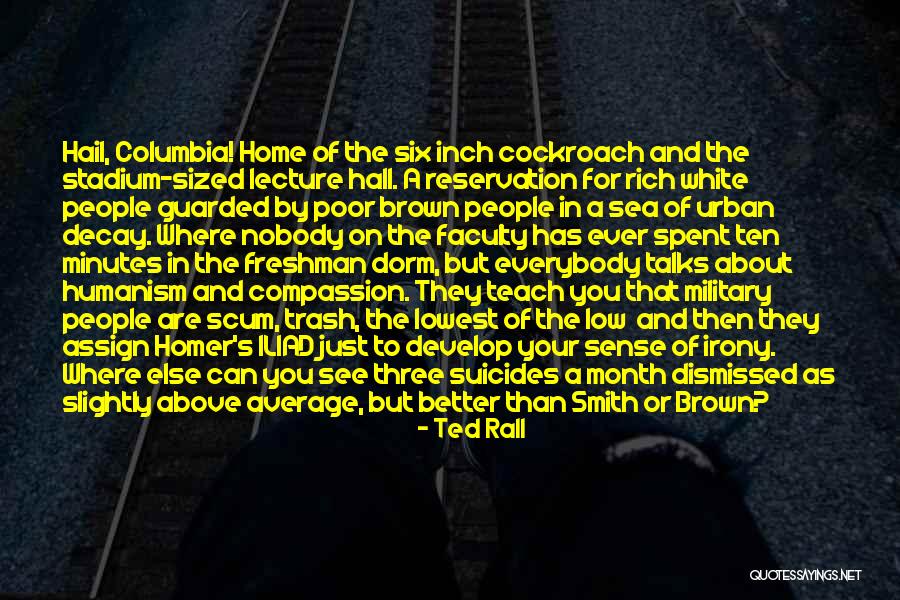A Rich Life Quotes By Ted Rall A Rich Life Quotes By Ted Rall