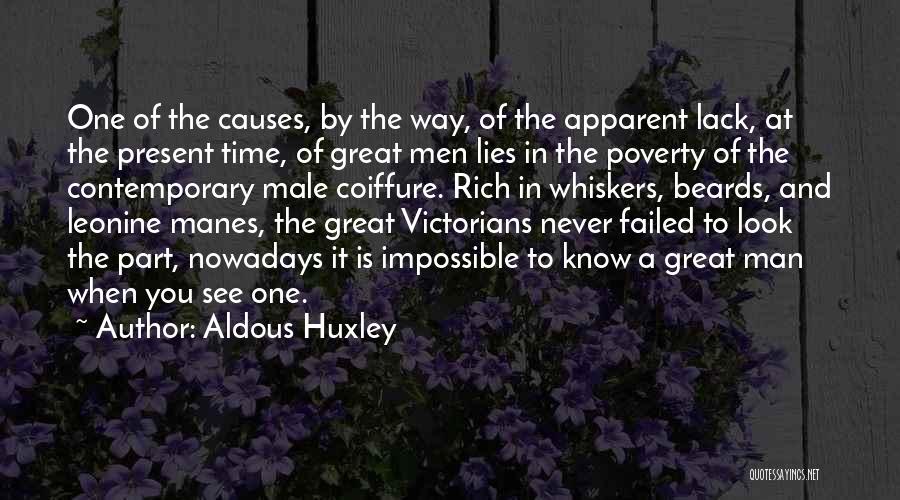 A Rich Man Is Quotes By Aldous Huxley