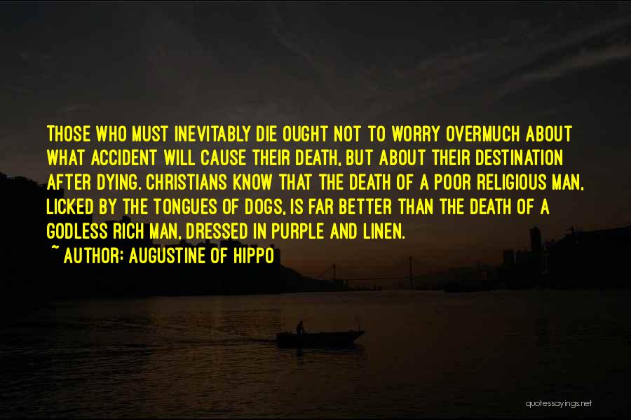 A Rich Man Is Quotes By Augustine Of Hippo