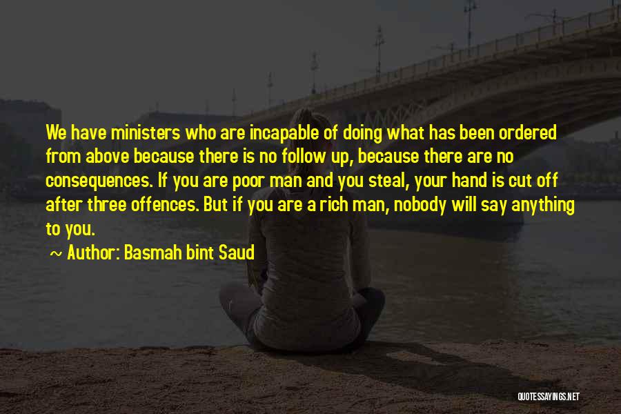 A Rich Man Is Quotes By Basmah Bint Saud