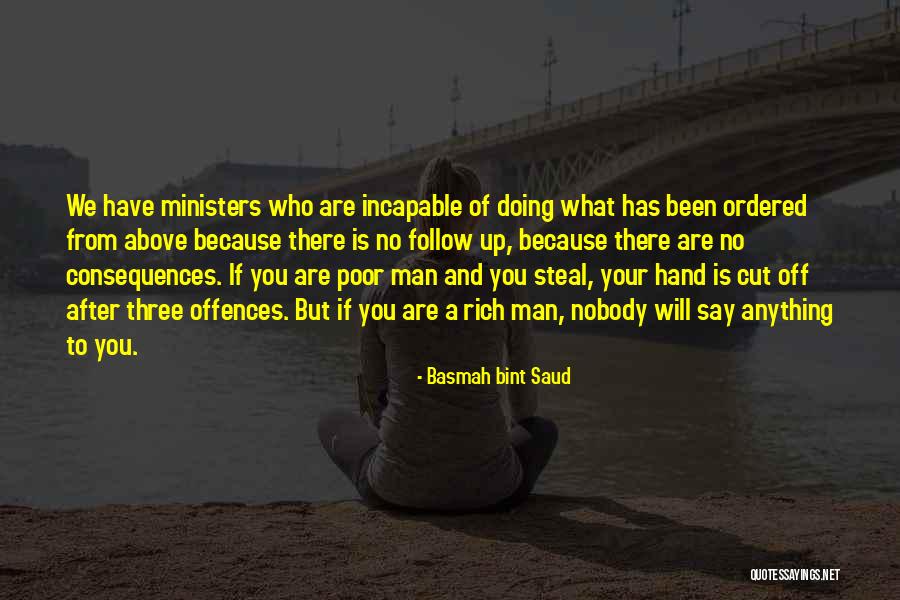 A Rich Man Is Quotes By Basmah Bint Saud