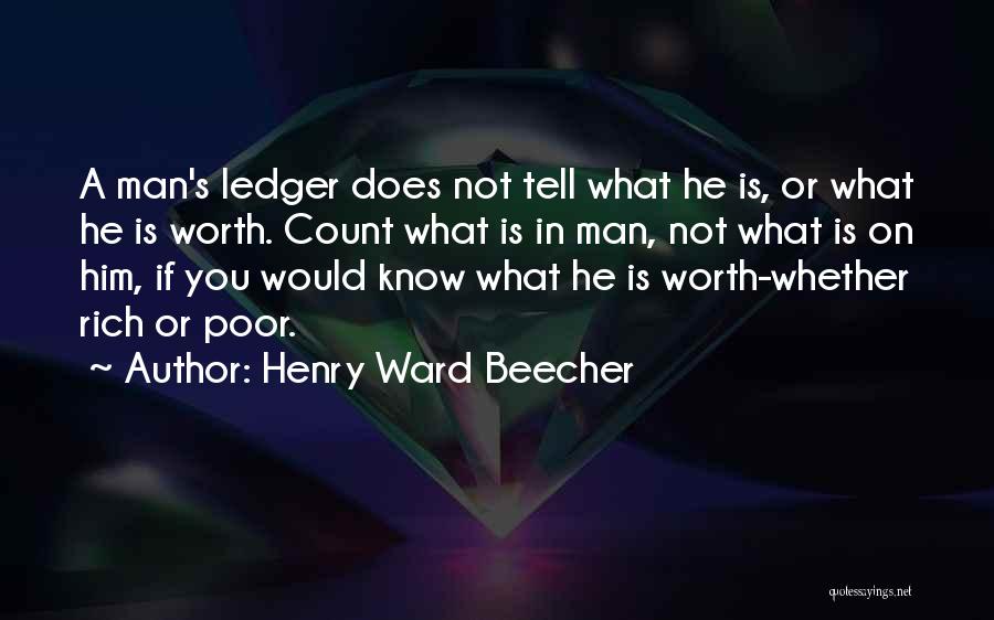 A Rich Man Is Quotes By Henry Ward Beecher