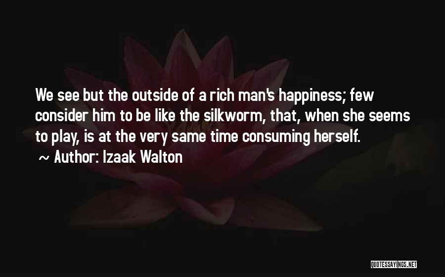 A Rich Man Is Quotes By Izaak Walton