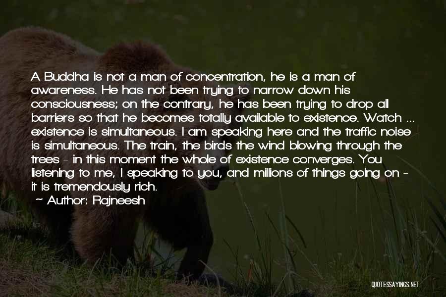 A Rich Man Is Quotes By Rajneesh A Rich Man Is Quotes By Rajneesh