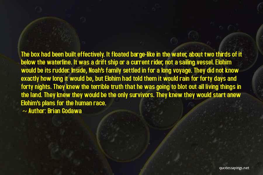 A Rider Quotes By Brian Godawa