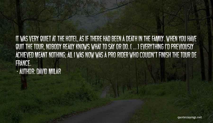 A Rider Quotes By David Millar