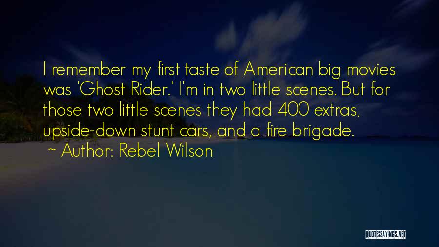 A Rider Quotes By Rebel Wilson