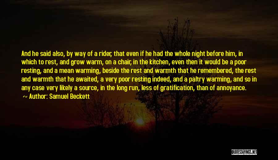 A Rider Quotes By Samuel Beckett