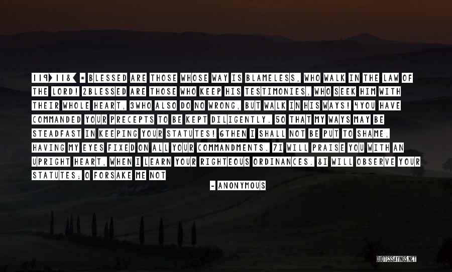A Righteous Man Quotes By Anonymous A Righteous Man Quotes By Anonymous