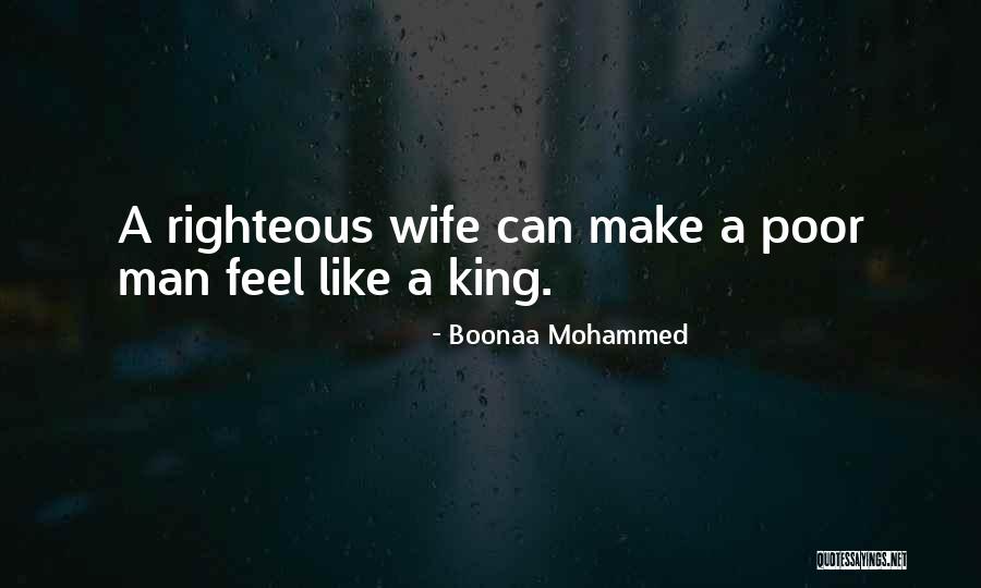 A Righteous Man Quotes By Boonaa Mohammed A Righteous Man Quotes By Boonaa Mohammed