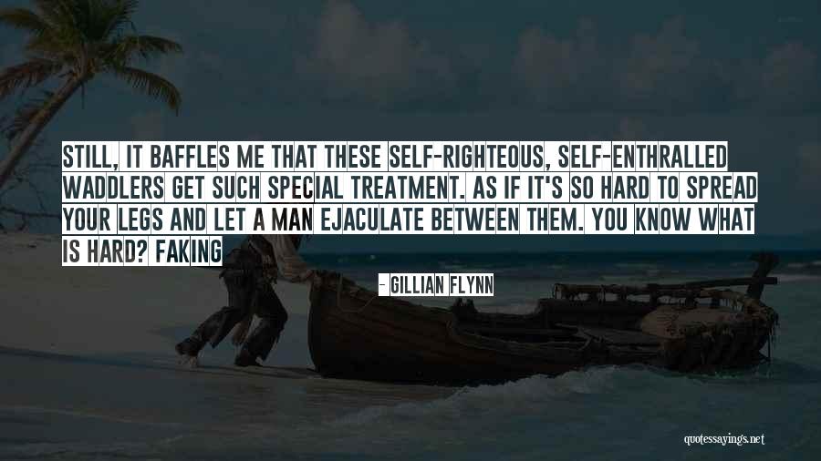 A Righteous Man Quotes By Gillian Flynn A Righteous Man Quotes By Gillian Flynn