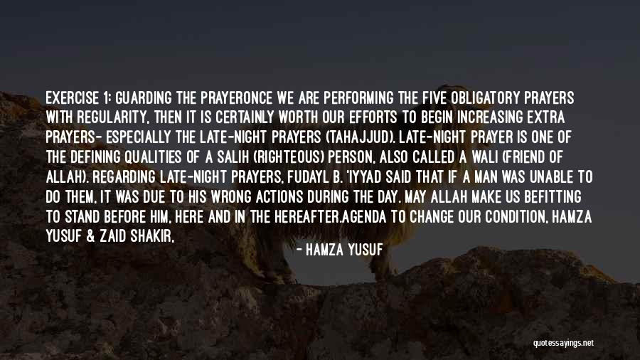 A Righteous Man Quotes By Hamza Yusuf A Righteous Man Quotes By Hamza Yusuf