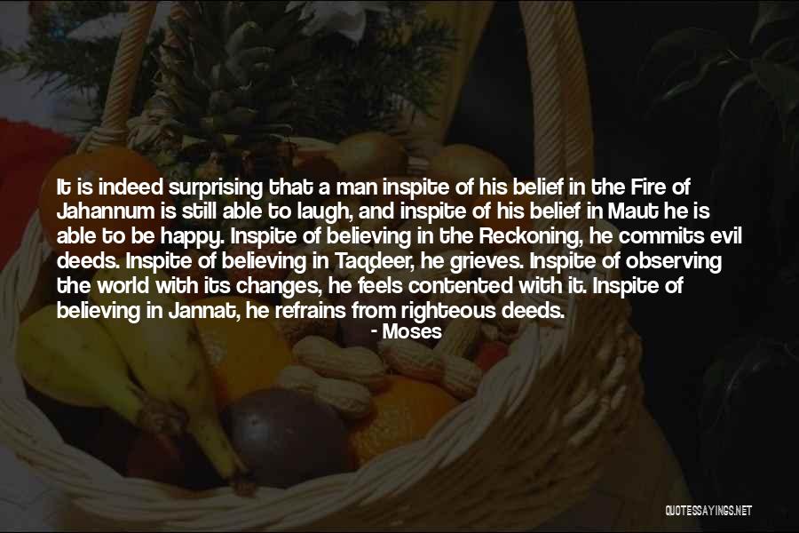 A Righteous Man Quotes By Moses A Righteous Man Quotes By Moses