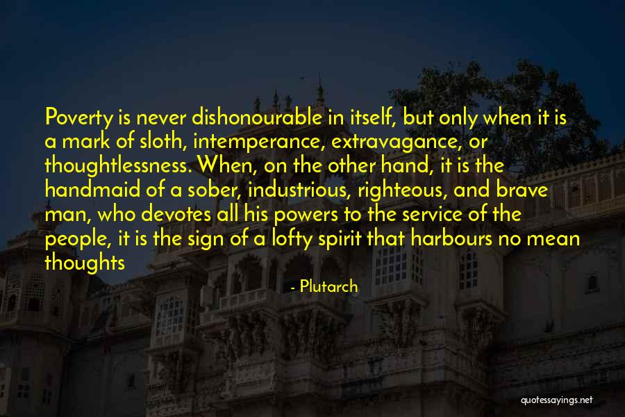 A Righteous Man Quotes By Plutarch A Righteous Man Quotes By Plutarch