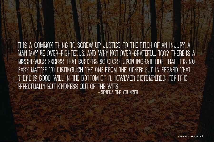 A Righteous Man Quotes By Seneca The Younger A Righteous Man Quotes By Seneca The Younger