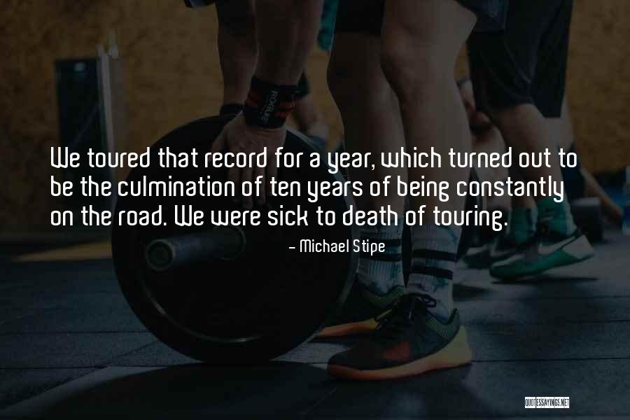 A Road Quotes By Michael Stipe A Road Quotes By Michael Stipe
