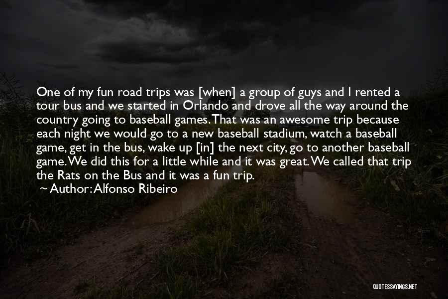 A Road Trip Quotes By Alfonso Ribeiro