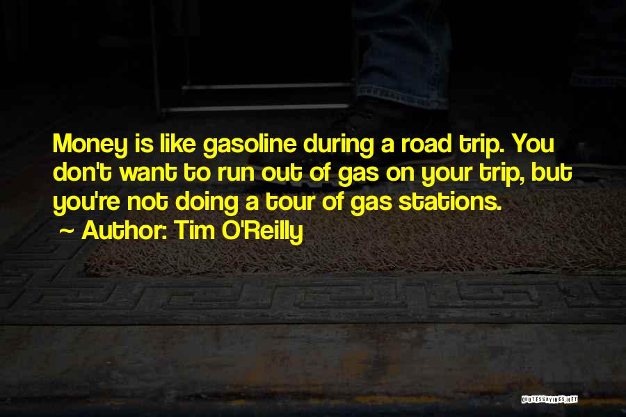 A Road Trip Quotes By Tim O'Reilly