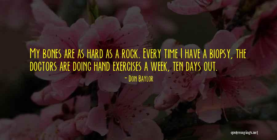 A Rock Quotes By Don Baylor A Rock Quotes By Don Baylor