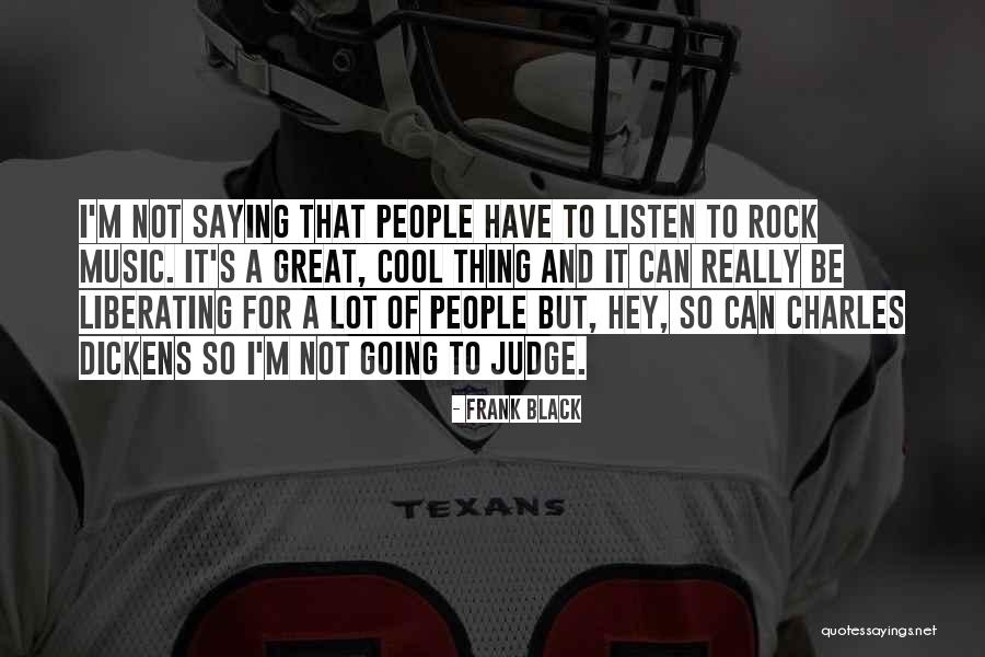 A Rock Quotes By Frank Black A Rock Quotes By Frank Black