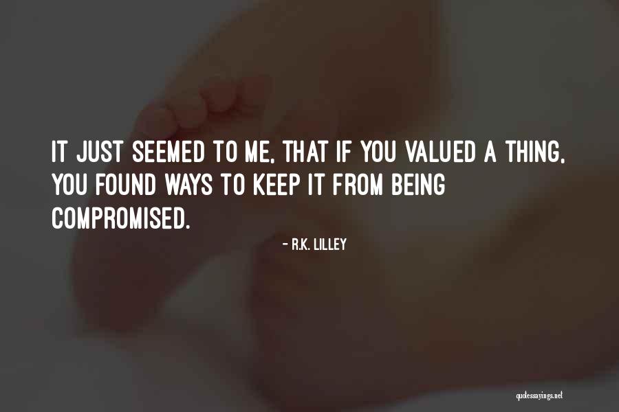 A Rock Quotes By R.K. Lilley A Rock Quotes By R.K. Lilley