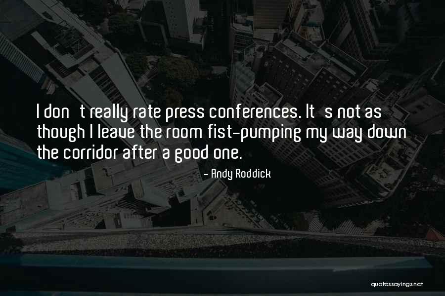A Roddick Quotes By Andy Roddick A Roddick Quotes By Andy Roddick