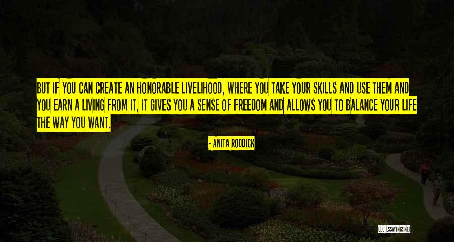 A Roddick Quotes By Anita Roddick A Roddick Quotes By Anita Roddick