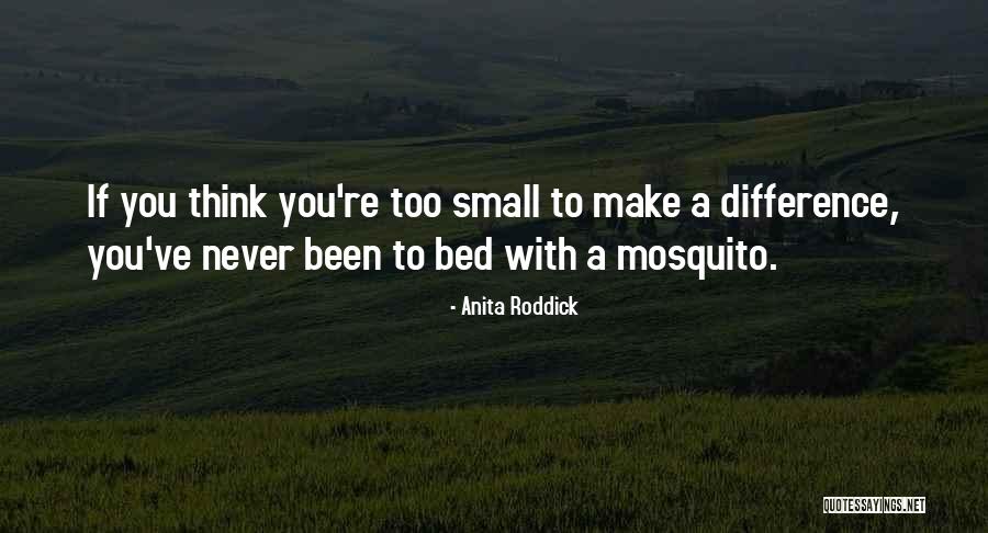 A Roddick Quotes By Anita Roddick A Roddick Quotes By Anita Roddick