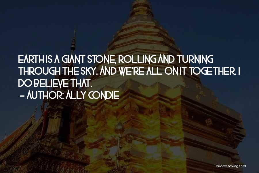 A Rolling Stone Quotes By Ally Condie