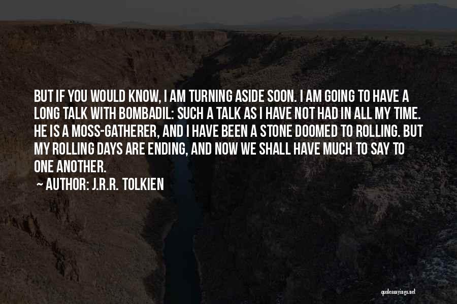 A Rolling Stone Quotes By J.R.R. Tolkien