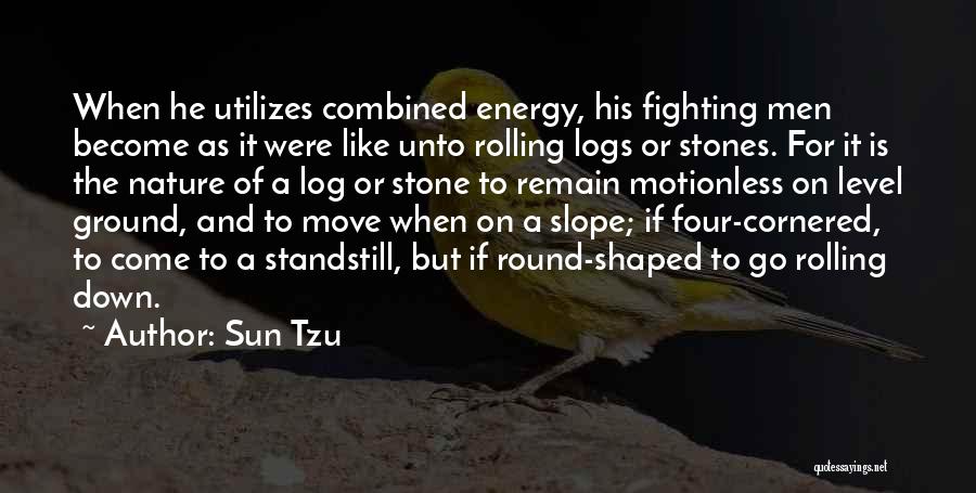 A Rolling Stone Quotes By Sun Tzu