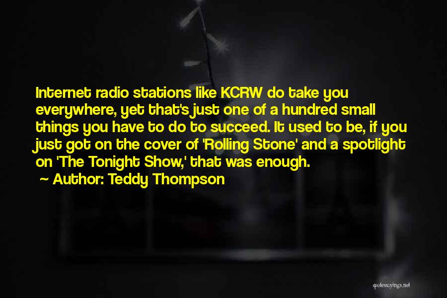 A Rolling Stone Quotes By Teddy Thompson