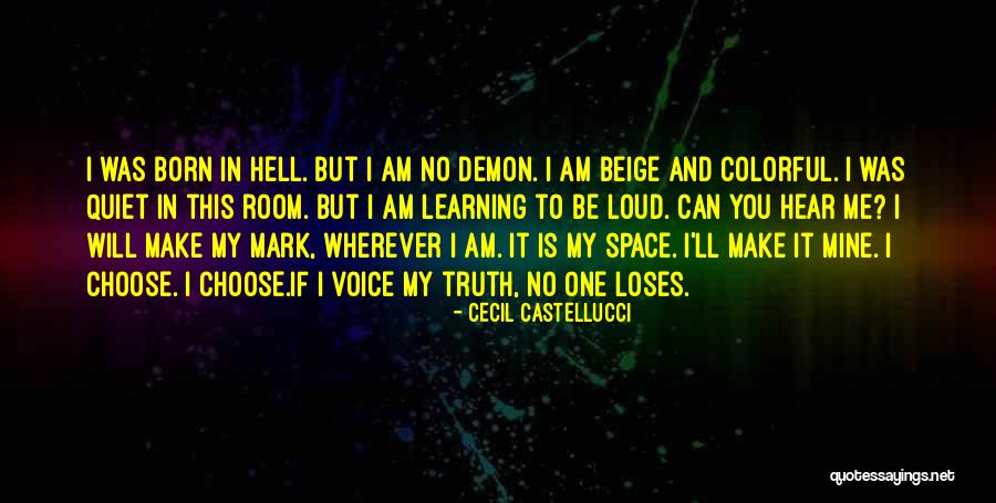 A Room Of One's Own Truth Quotes By Cecil Castellucci